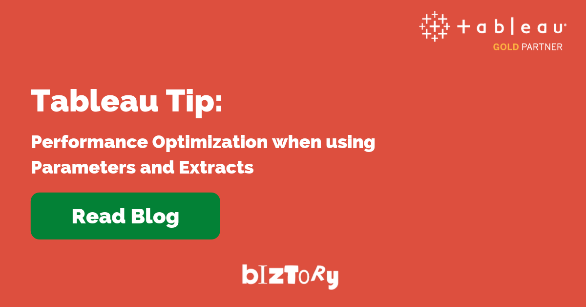 Blog - Tableau Tips parameters - extracts