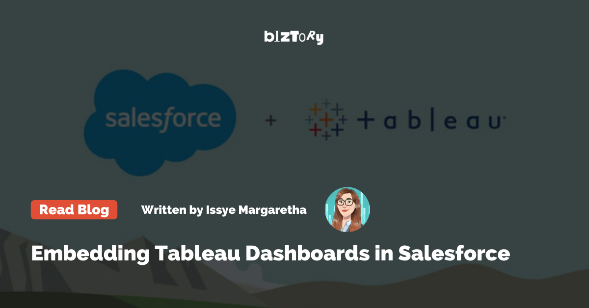 Embedding Tableau Dashboards in Salesforce