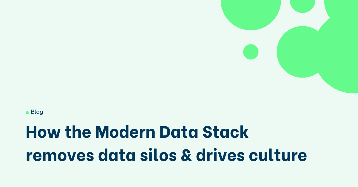 How the Modern Data Stack removes data silos