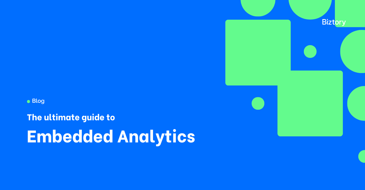 Ultimate Guide to Embedded Analytics